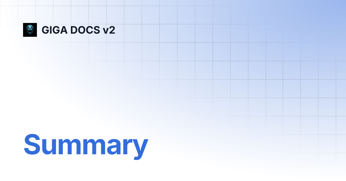 Summary giga docs v2